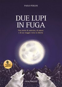Due lupi in fuga