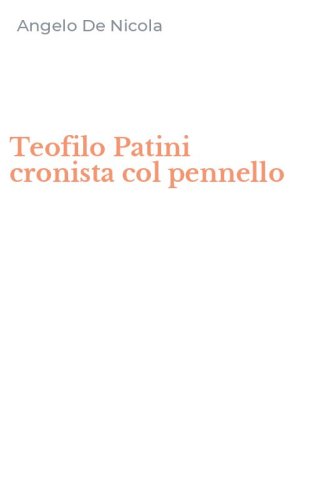 Teofilo Patini cronista col pennello