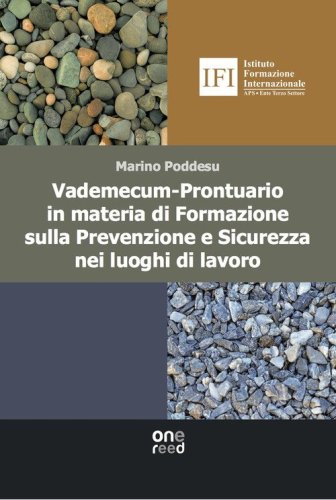 Vademecum-prontuario in materia di formazione sulla prevenzione e sicurezza nei luoghi di lavoro