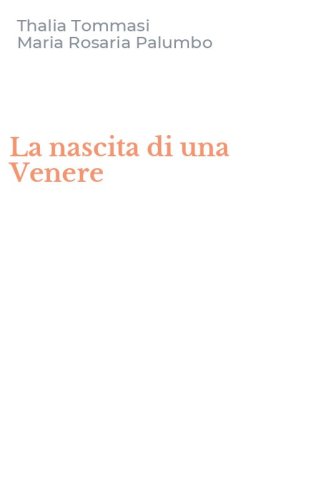 La nascita di una Venere
