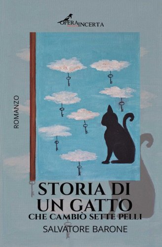 Storia di un gatto che cambi&ograve; sette pelli