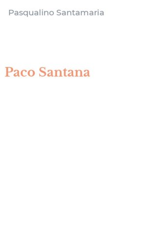 Paco Santana