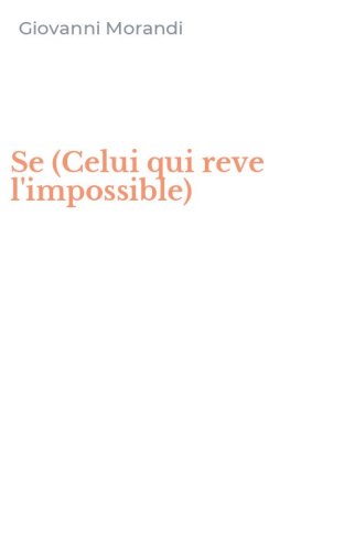 Se (Celui qui reve l'impossible)