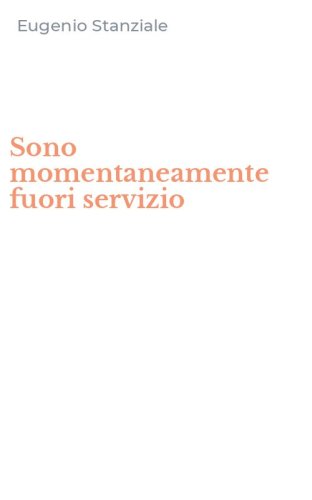 Sono momentaneamente fuori servizio