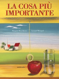 La cosa pi&ugrave; importante