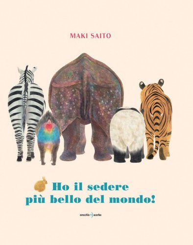 Ho il sedere pi&ugrave; bello del mondo!