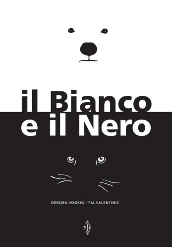 Il Bianco e il Nero