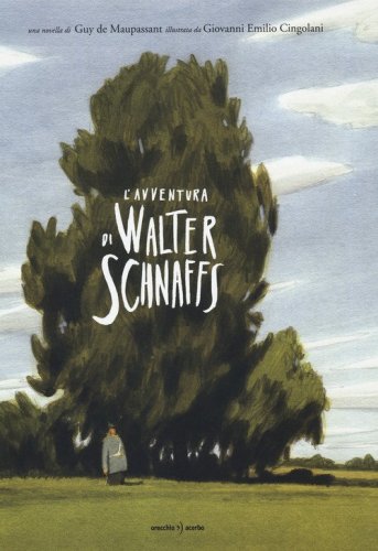 L'avventura di Walter Schnaffs