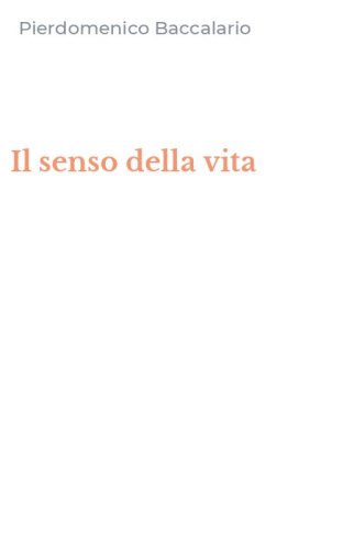 Il senso della vita
