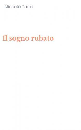 Il sogno rubato