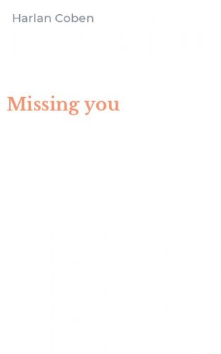 Missing you