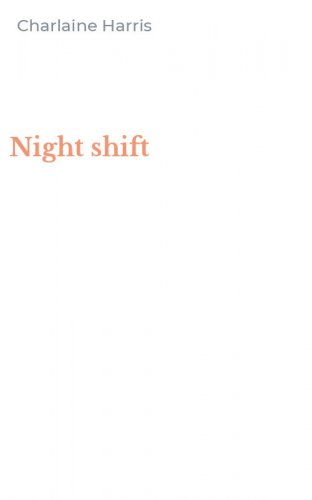 Night shift