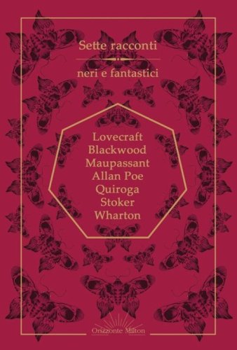 Sette racconti neri e fantastici