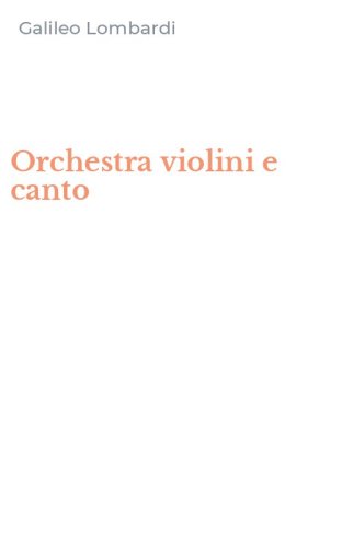 Orchestra violini e canto