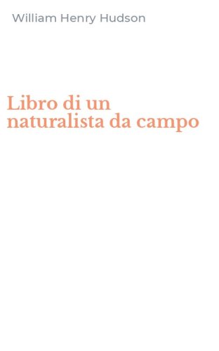 Libro di un naturalista da campo