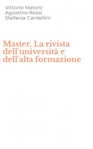 Master. La rivista dell'universit&agrave; e dell'alta formazione