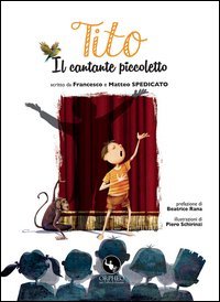 Tito. Il cantante piccoletto