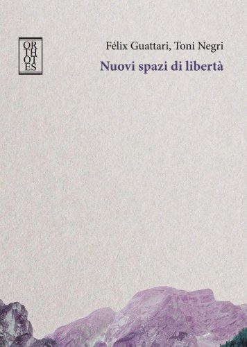 Nuovi spazi di libert&agrave;