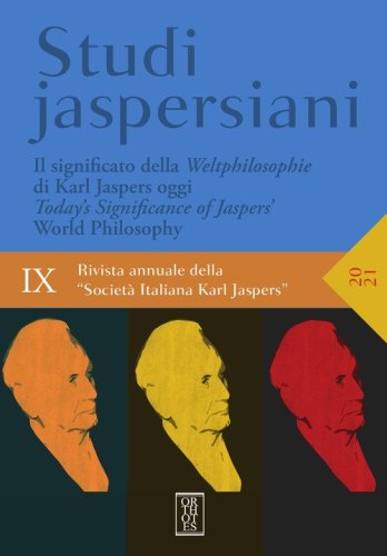 Studi jaspersiani. Rivista annuale della societ&agrave; italiana Karl Jaspers