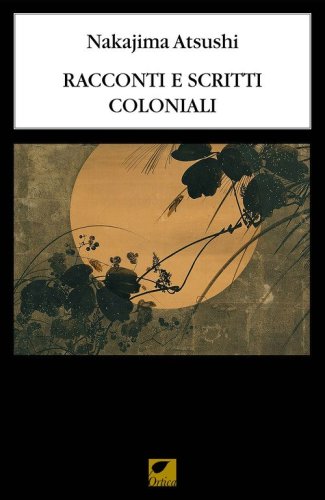 Racconti e scritti coloniali