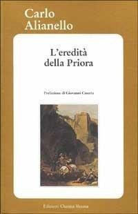 L'eredit&agrave; della priora