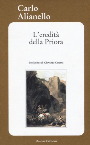 L'eredit&agrave; della priora