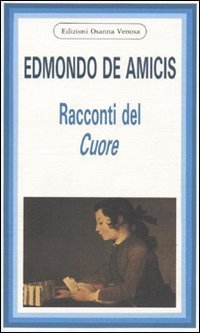 Racconti da &laquo;Cuore&raquo;
