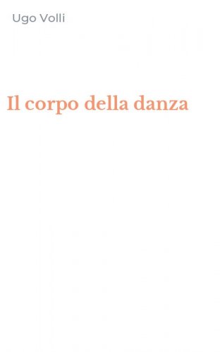 Il corpo della danza