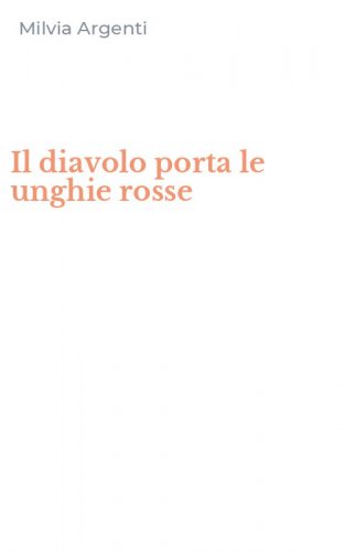 Il diavolo porta le unghie rosse