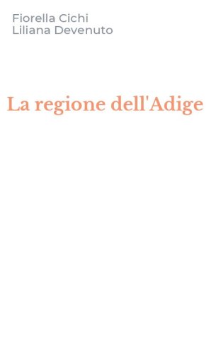La regione dell'Adige