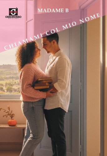 Chiamami col mio nome