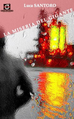 La miseria del gigante