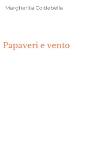 Papaveri e vento