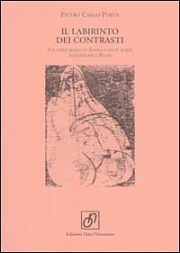 Il labirinto dei contrasti. Sul linguaggio di &laquo;Isabella delle acque&raquo; di Giancarlo Buzzi