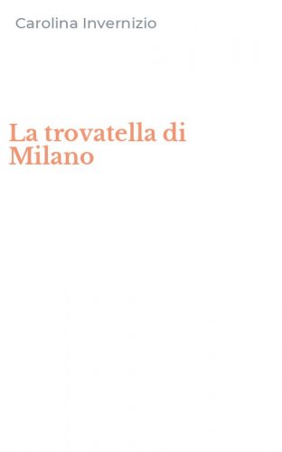 La trovatella di Milano