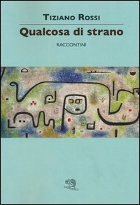 Qualcosa di strano