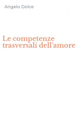 Le competenze trasversali dell'amore