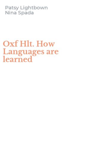 Oxf Hlt. How Languages are learned