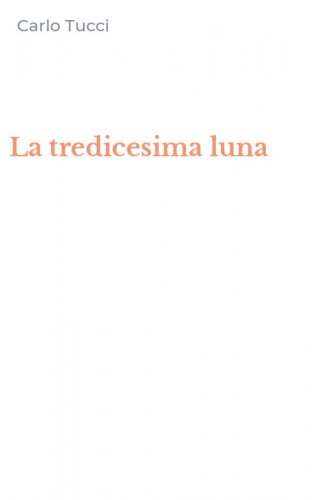 La tredicesima luna