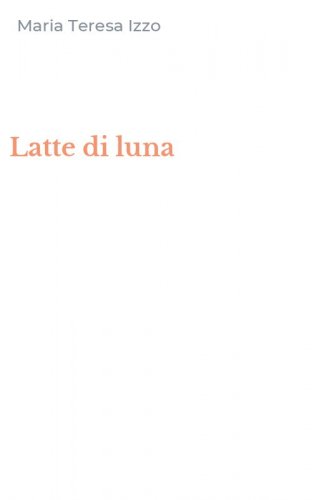 Latte di luna