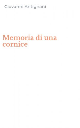 Memoria di una cornice