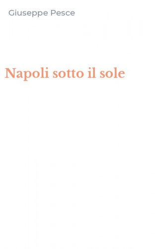 Napoli sotto il sole