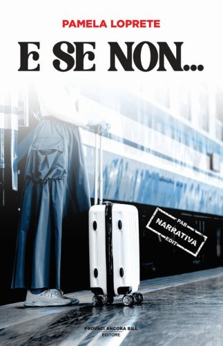 E se non...