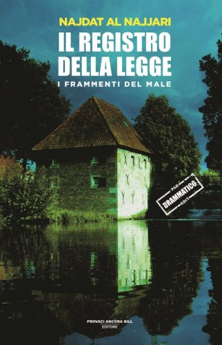 Il registro della legge. I frammenti dl male