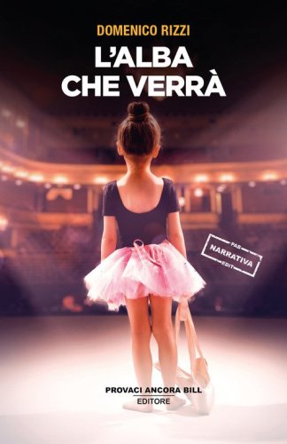 L'alba che verr&agrave;
