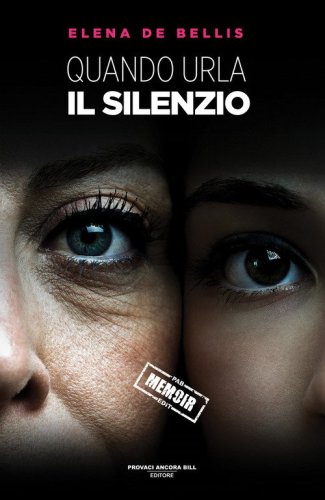 Quando urla il silenzio