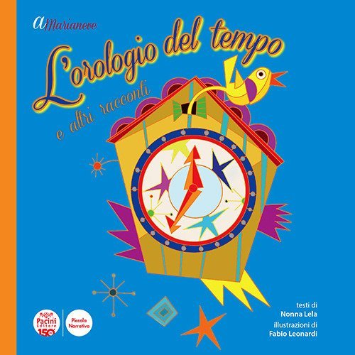 L'orologio del tempo e altri racconti