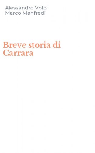 Breve storia di Carrara