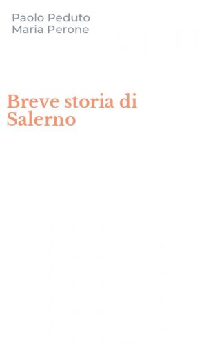Breve storia di Salerno