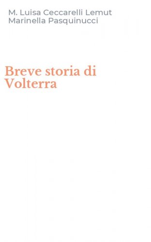 Breve storia di Volterra